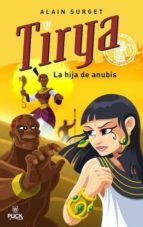 Tirya, La Hija De Anubis