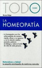 Todo Sobre La Homeopatia