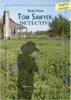 Tom Sawyer, Detective English Version