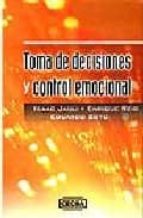 Toma De Decisiones Y Control Emocional PDF