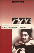 Tomas De Aquino Y La Mente: Curso De Filosofia Tomista PDF