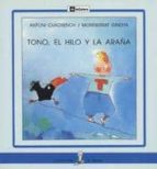 Tono, El Hilo Y La Araña PDF