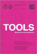 Tools: Mecanismos De Arquitectura