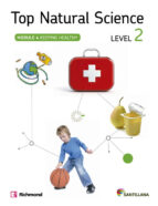 Top Natural Science : Level 2. Module 4: Keeping Healthy