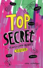 Top Secret: Diario Para Mentes Creativas PDF