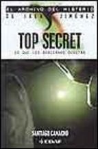 Top Secret: Lo Que Los Gobiernos Ocultan PDF