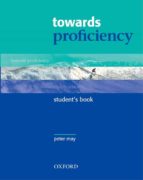 Towards Proficiency: Student S Book