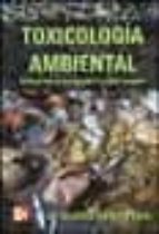 Toxicologia Ambiental: Evaluacion De Riesgo Para La Salud Humana PDF