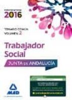 Trabajadores Sociales De La Junta De Andalucía. Temario Común Volumen 2