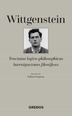 Tractatus Logico-philosophicus: Investigaciiones Filosoficas