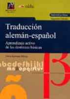 Traduccion Aleman-español. Guia Del Profesor 2ª Edicion: Aprendiz Aje Activo De Las Destrezas Basicas