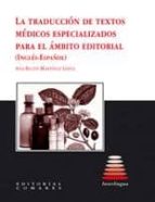Traduccion De Textos Medicos Especializados Para El Ambito Editor Ial