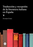 Traduccion Y Recepcion De La Literatura Italiana En España PDF