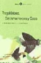 Tragaldabas, Sacamantecas Y Coco PDF