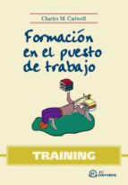 Training: Formacion En El Puesto De Trabajo