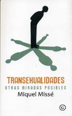Transexualidades: Otras Miradas Posibles