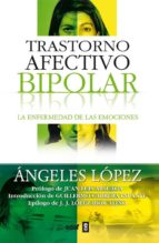 Trastorno Afectivo Bipolar: La Enfermedad De Las Emociones