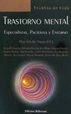 Trastorno Mental: Especialistas, Pacientes Y Entorno PDF