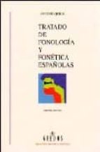 Tratado De Fonologia Y Fonetica Españolas