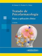 Tratado De Psicofarmacologia: Bases Y Aplicacion Clinica PDF