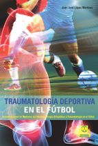Traumatologia Deportiva En El Futbol PDF