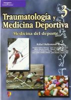 Traumatologia Y Medicina Deportiva 3: Medicina Del Deporte PDF