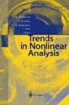 Trends In Nonlinear Analysis