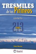Tresmiles De Los Pirineos, Guia Practica