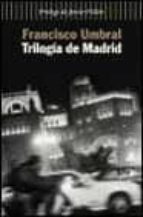 Trilogia De Madrid