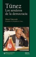 Tunez Los Senderos De La Democracia