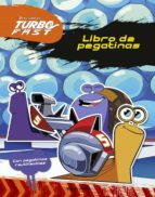 Turbo Fast. Libro De Pegatinas: Con Adhesivos Reutilizables PDF