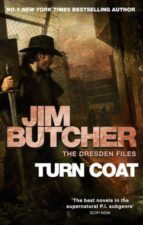 Turn Coat: A Dresden Files Novel