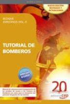 Tutorial De Bomberos. Bloque Especifico Vol.ii PDF