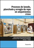 Uf0046 - Procesos De Lavado, Planchado Y Arreglo De Ropa En Alojamientos PDF