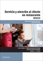 Uf0259 - Servicio Y Atención Al Cliente En Restaurante
