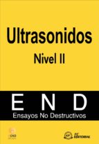 Ultrasonidos Nivel Ii: Ensayos No Destructivos