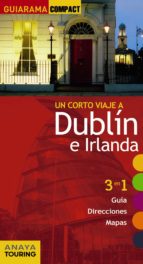 Un Corte Viaje A Dublin E Irlanda 2017