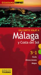Un Corto Viaje A Malaga Y Costa Del Sol 2012