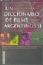 Un Diccionario De Films Argentino Ii