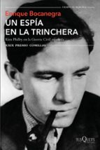 Un Espia En La Trinchera: Kim Philby En La Guerra Civil Española PDF
