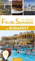 Un Gran Fin De Semana En Budapest 2016