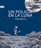 Un Policia En La Luna PDF