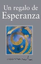 Un Regalo De Esperanza PDF
