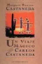 Un Viaje Magico Con Carlos Castaneda PDF