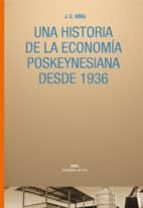 Una Historia De La Economia Poskeynesiana Desde 1936
