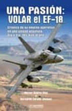 Una Pasion: Volar El Ef-18