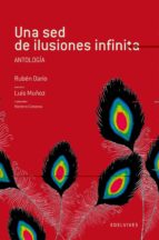 Una Sed De Ilusiones Infinita: Antologia PDF