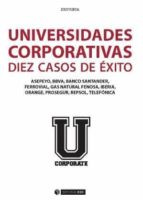 Universidades Corporativas: 10 Casos De Exito