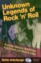 Unknown Legends Of Rock And Roll