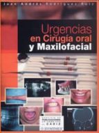Urgencias En Cirugia Oral Y Maxilofacial